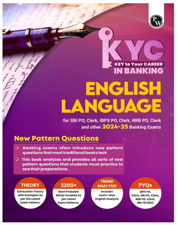 PW KYC English Language Book For All Banking Exams 2024 - 2025 with PYQs and New Pattern Questions - Key To Your Career For Banking 